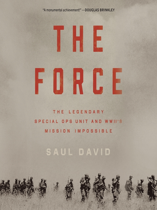 Title details for The Force by Saul David - Wait list
